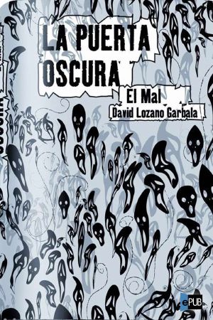 [La puerta oscura 02] • El mal